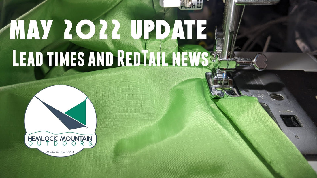 [Video] May 2022 Update - Lead Times and RedTail News