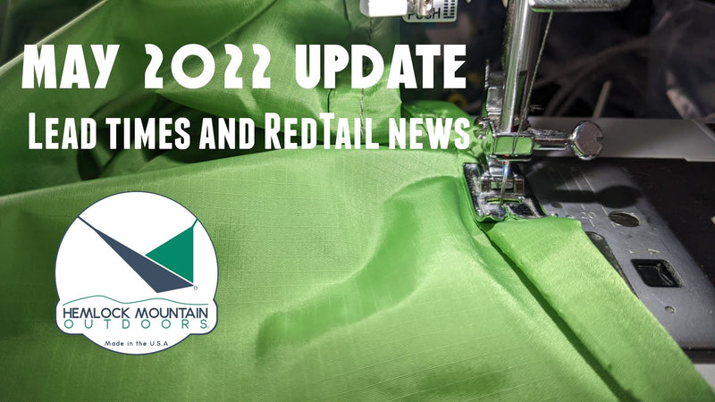 [Video] May 2022 Update - Lead Times and RedTail News